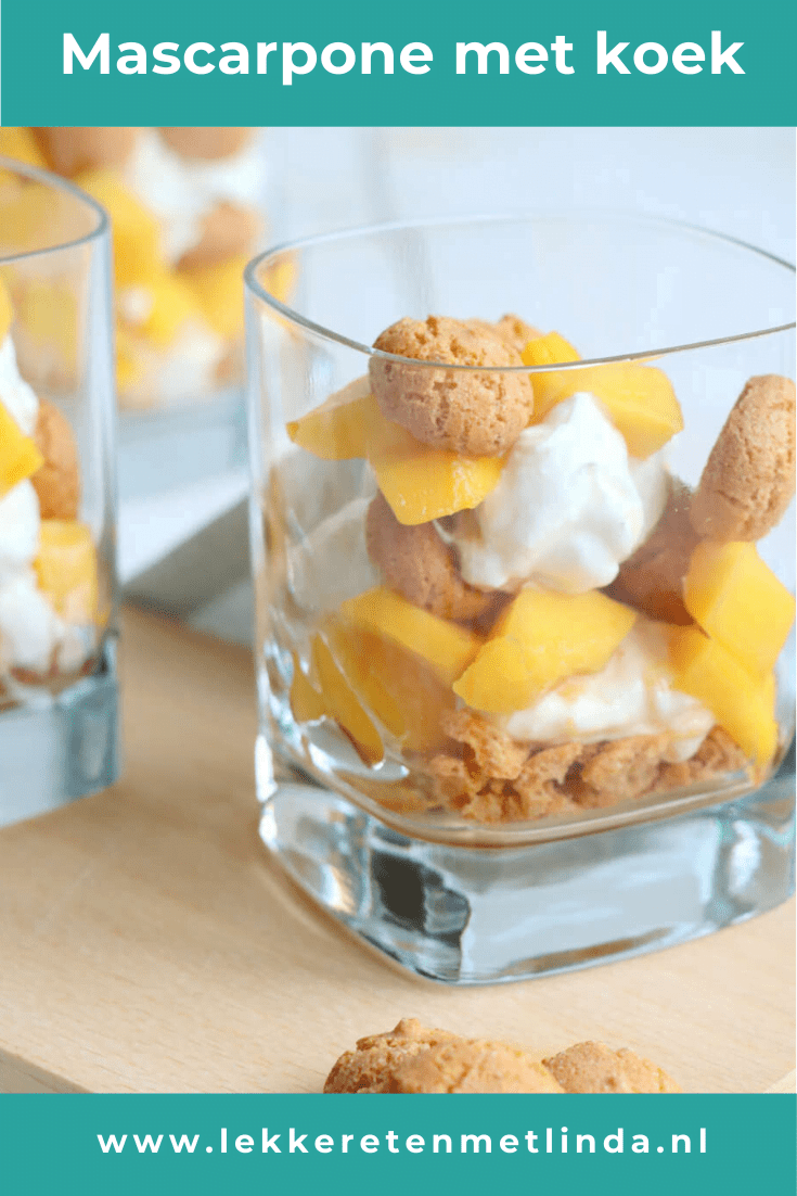 Dit mascarpone toetje met amaretti koekjes en mango staat binnen 5 minuten op tafel. Dit toetje in glas is makkelijk om te maken en kan niet mislukken. Klik op de foto voor het recept. #mascarpone #pasen #glaasje