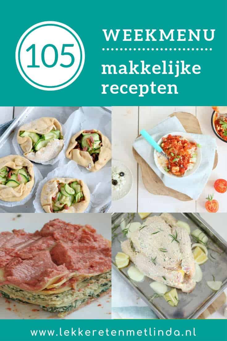 Weekmenu 105 met deze week een spinazie lasagne, kip met citroenboter, galette met spekjes en garnalen in tomatensaus. #weekmenu #gezin