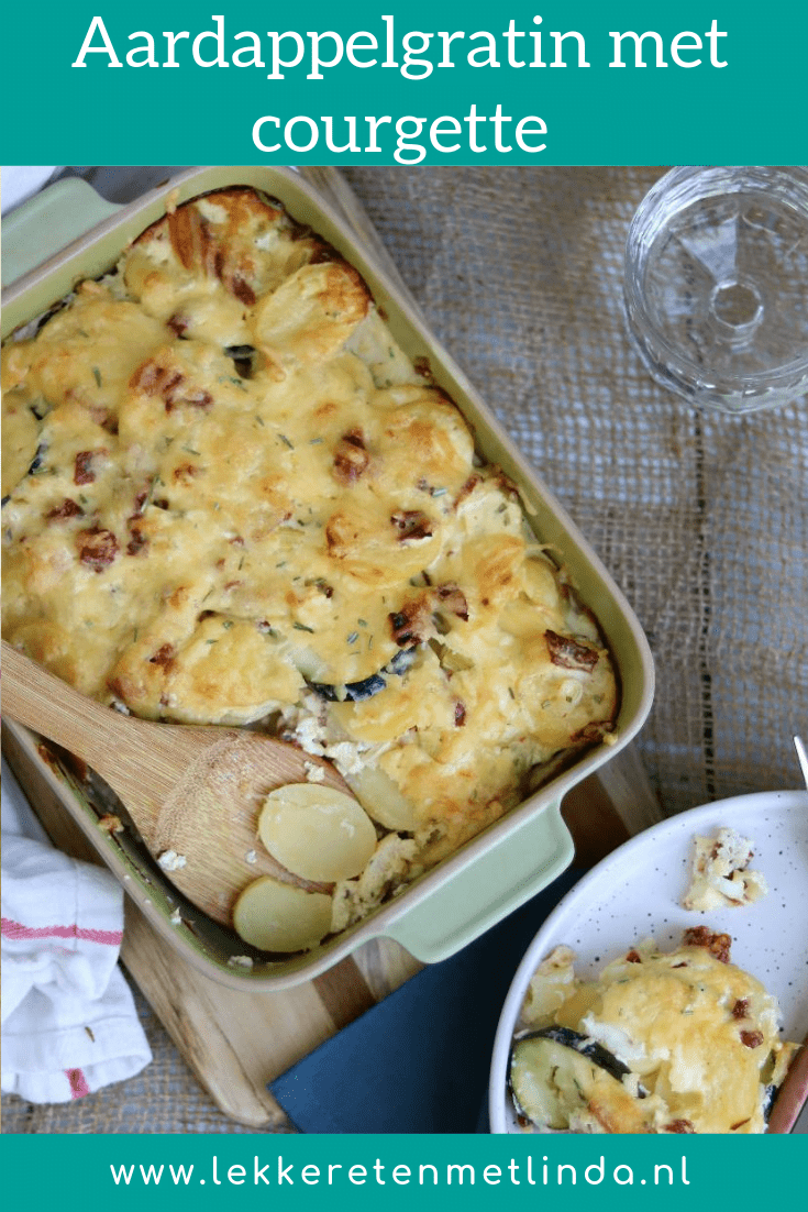 Aardappelgratin met courgette
