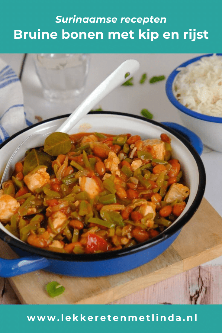 Surinaamse bruine bonen met kip en rijst. Lekker met snijbonen erbij. Een lekkere voedzame maaltijd vol groente en smaak. 