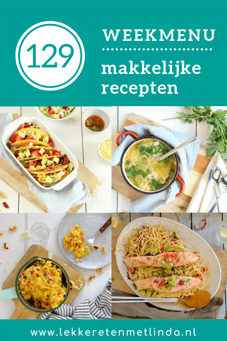 Weekmenu 129 met makkelijke recepten voor het hele gezin met deze week een spitskool stamppot, zalm met pasta, kippensoep en taco's met gehakt.