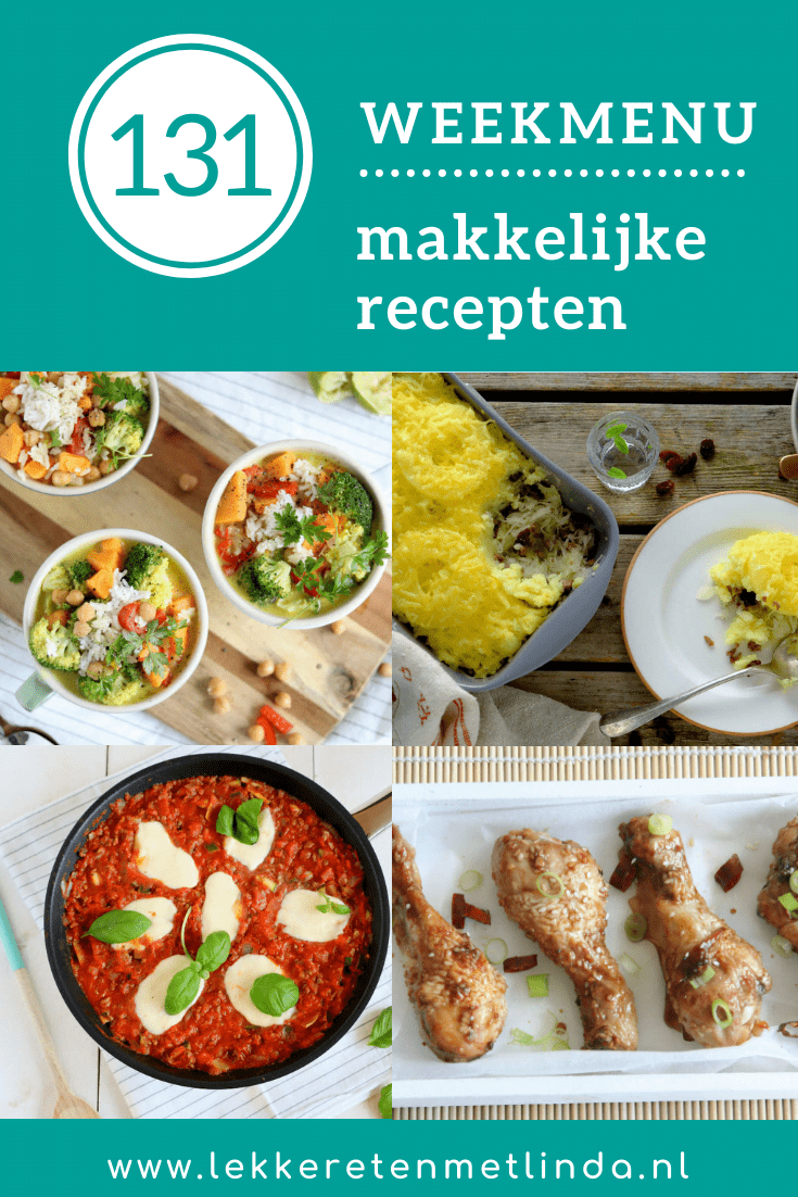 Weekmenu 131 met makkelijke recepten voor het avondeten. Deze week staat op het menu een lasagne uit de pan, soep, zuurkoolschotel en sticky drumsticks.