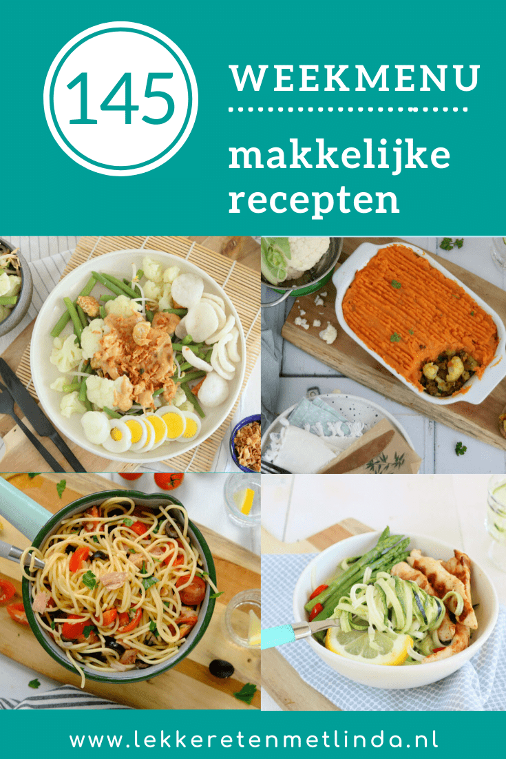 Weekmenu 145 makkelijke recepten voor het avondeten en geschikt voor het hele gezin. Gebruik het weekmenu als planner voor het avondeten. Pak pen en papier voor de boodschappenlijst en schrijf mee. Deze week staat gado gado, ovenschotel met bloemkool, spaghetti met tonijn, courgetti met kip en op het menu. Klik op de foto voor de recepten. #weekmenu #planner