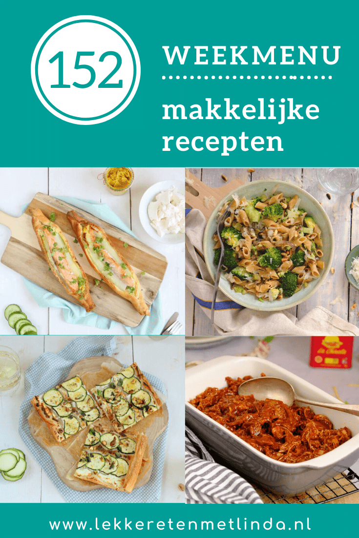 Weekmenu 152 met makkelijke recepten en boodschappenlijst voor het avondeten. Het weekmenu staat bomvol gezonde recepten zoals een pasta met broccoli, een aspergerecht maar ook een plaattaart voor Pasen. Klik op de foto voor de recepten. #weekmenu #recepten