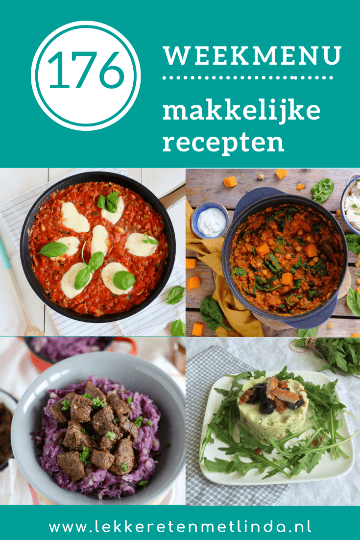 Weekmenu recepten editie 176 met makkelijke recepten voor het avondeten