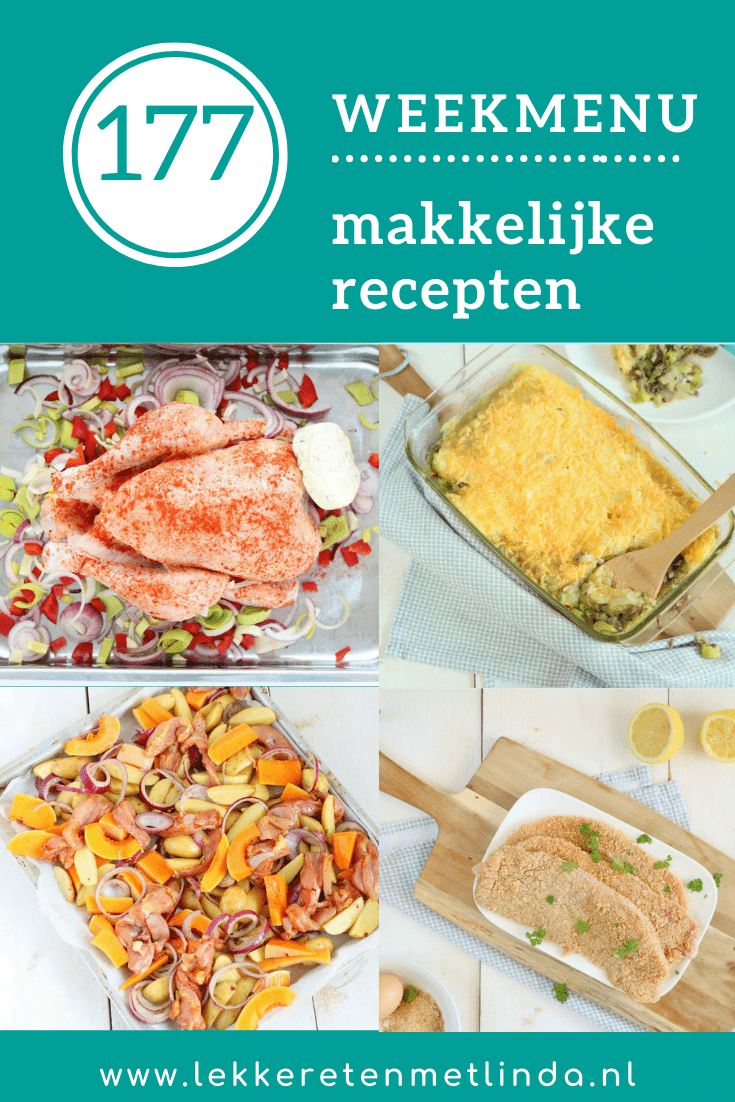 Weekmenu recepten editie 177 met makkelijke recepten voor het avondeten