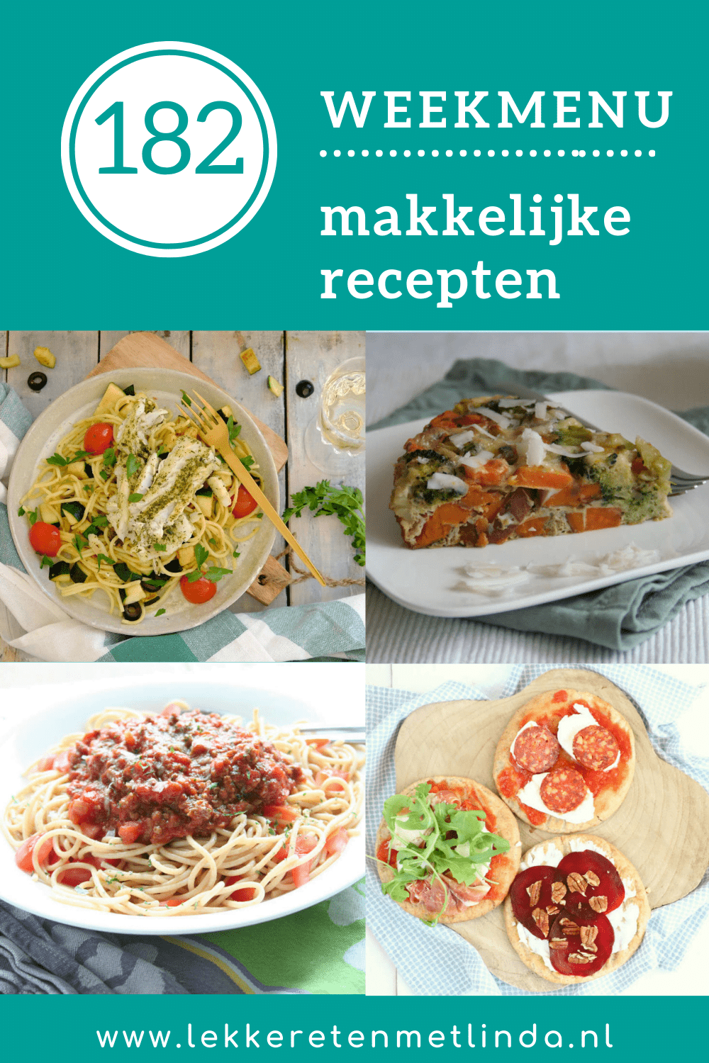 Weekmenu 182 makkelijke recepten