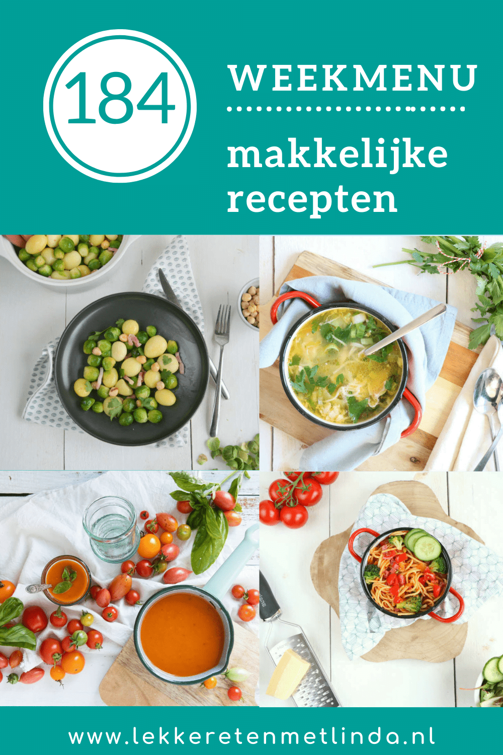 Weekmenu 184 makkelijke recepten. Makkelijke maaltijd voor het hele gezin. Weekmenu gezonde maaltijd met snelle recepten.