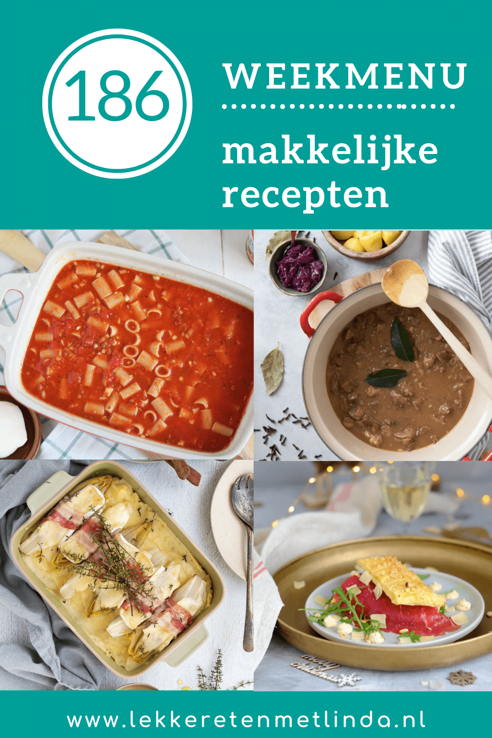 Weekmenu 186 makkelijke recepten voor het avondeten