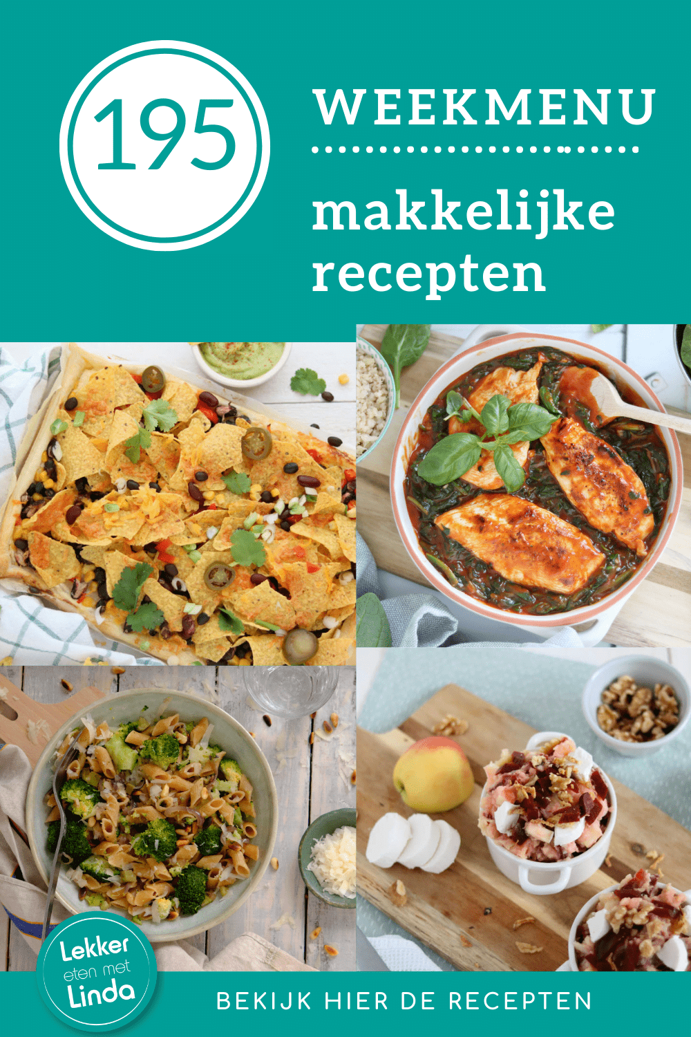 Weekmenu makkelijke recepten 195 met deze week voor het avondeten: vegetarische pasta, bieten stamppot, kip in tomatensaus, nacho plaattaart en garnalen in tomatensaus