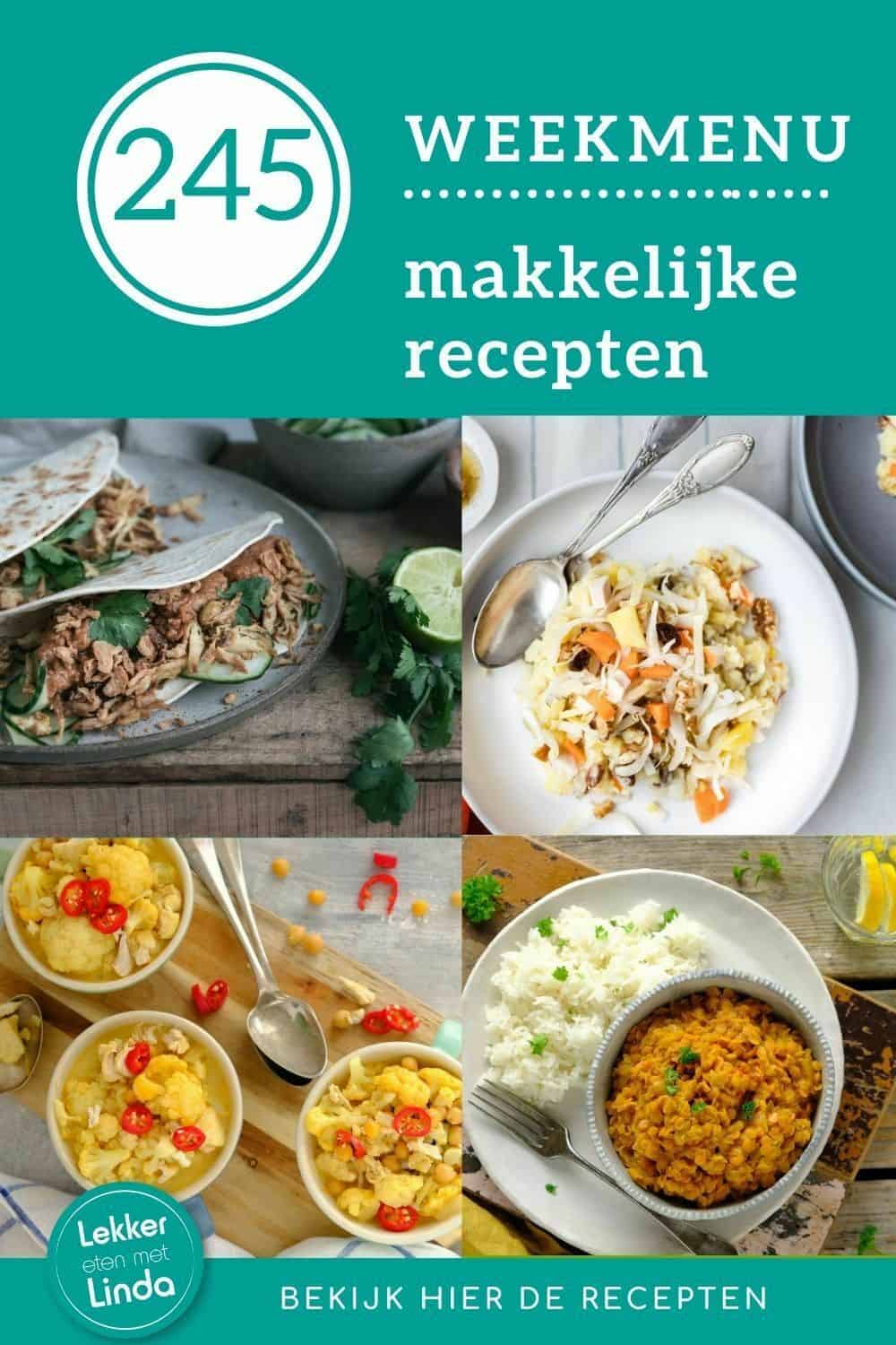 Weekmenu recepten lekker eten met Linda