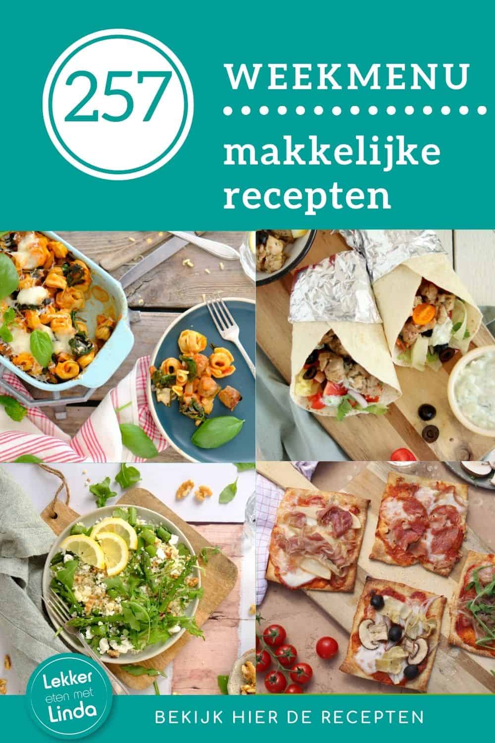 Weekmenu recepten voor het avondeten Lekker eten met Linda