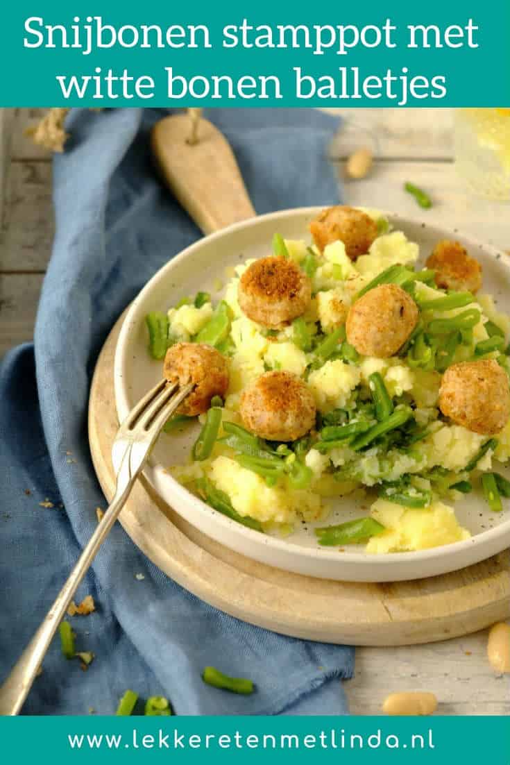 Een snijbonen stamppot met witte bonen balletjes. Een makkelijk vegetarisch recept waarbij je zelf je vleesvervanger maakt met een pot witte bonen. #stamppot #vegetarisch