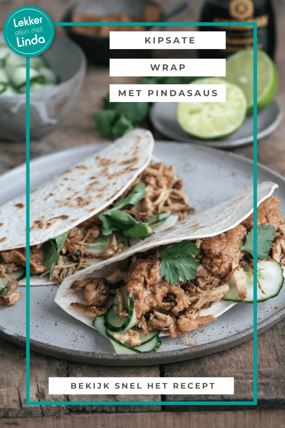 Kipsate met wraps en pindasaus
