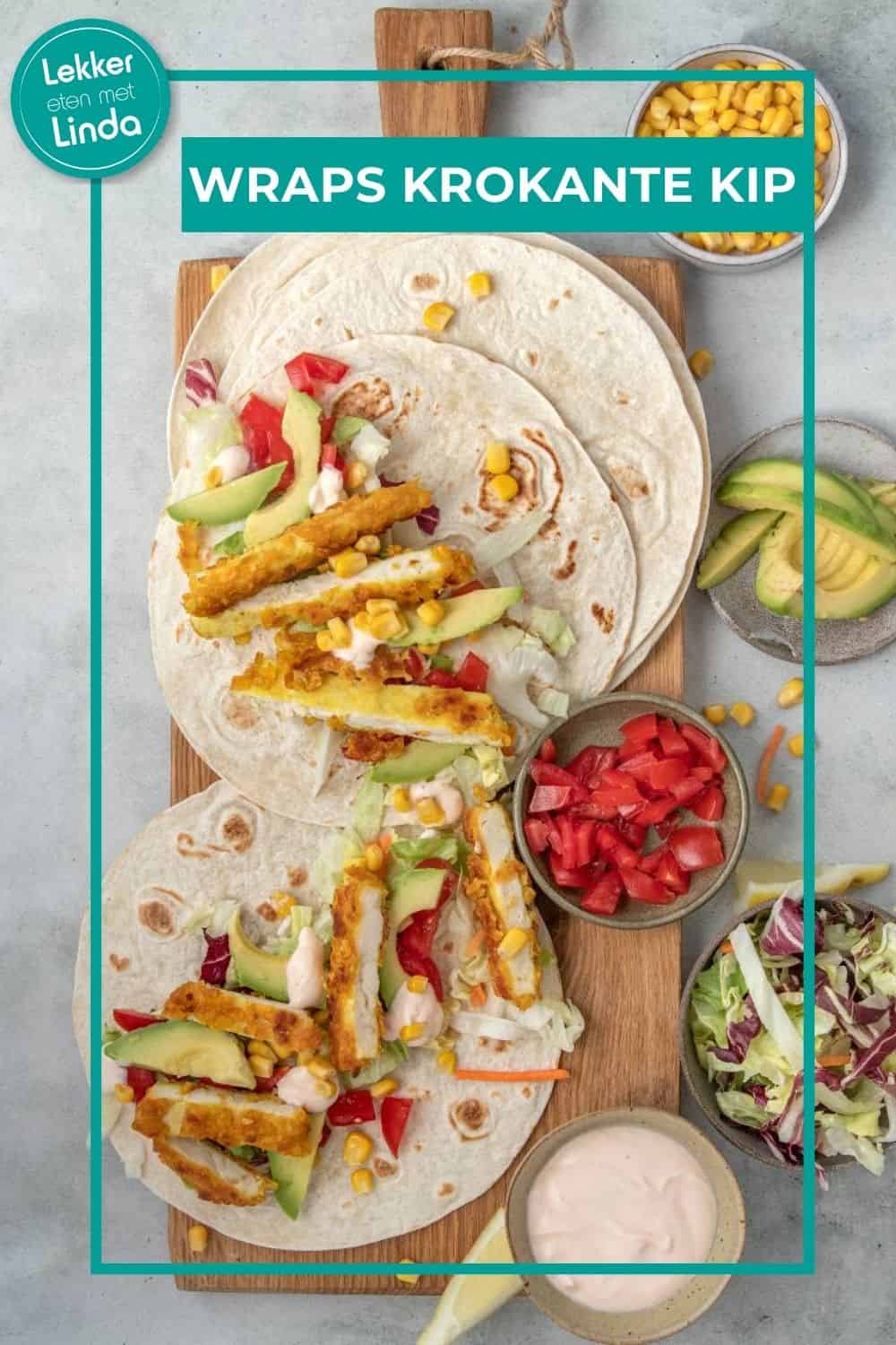 Wraps met krokante kip, makkelijk recept voor het avondeten