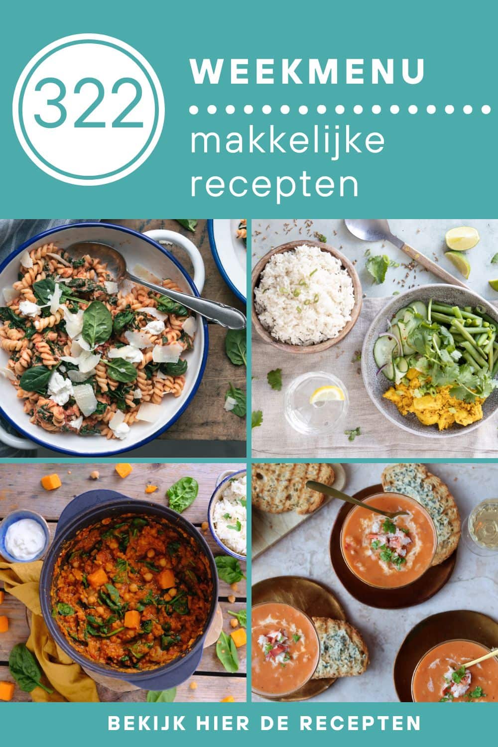 Weekmenu makkelijke recepten voor het avondeten