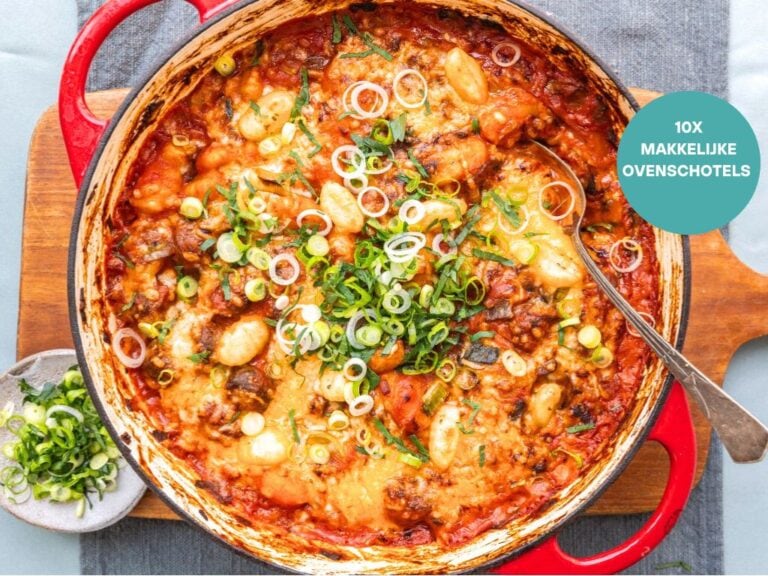 Makkelijke ovenschotels voor doordeweeks